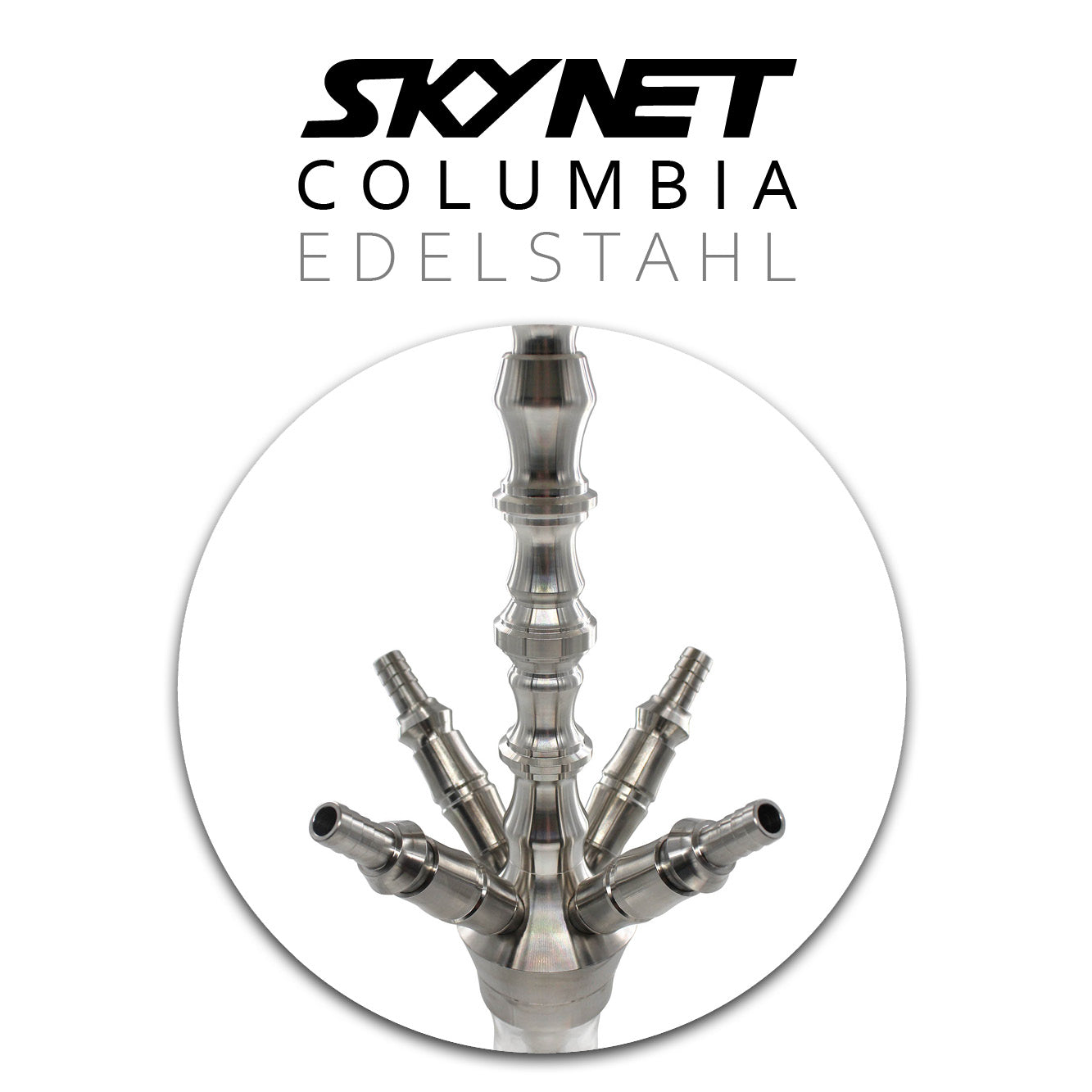 Skynet Columbia Edelstahl